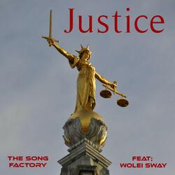 Justice (feat. Wolei Sway)