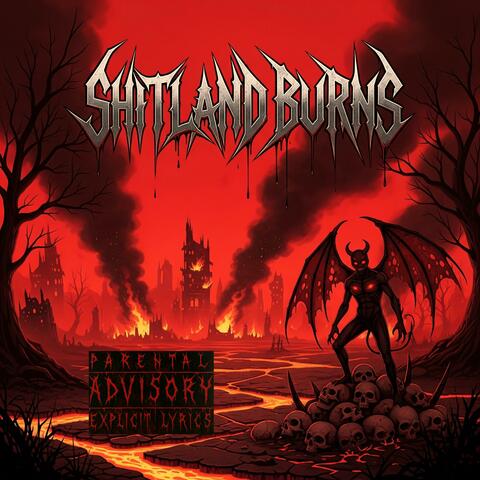 Shitland Burns