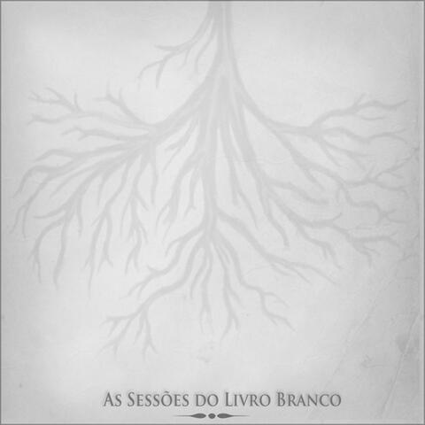 As sessões do Livro Branco