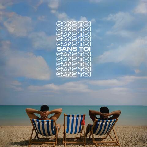 Sans toi (feat. Sinaa)