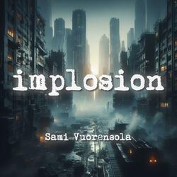 Implosion