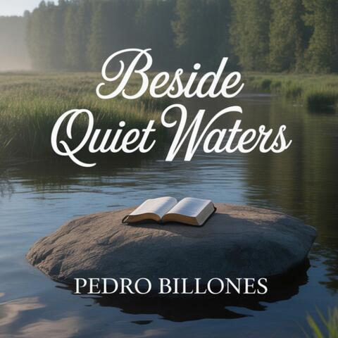 Beside Quiet Waters
