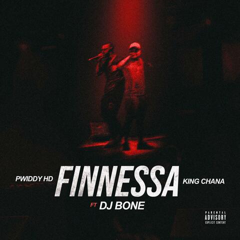 FINNESSA (feat. King Chana & Dj Bone)