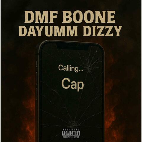 Calling Cap (feat. DAYUMM Dizzy)