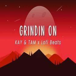 Grindin ON