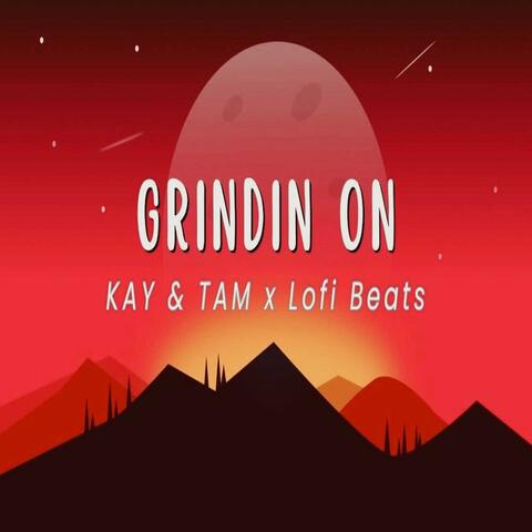Grindin ON