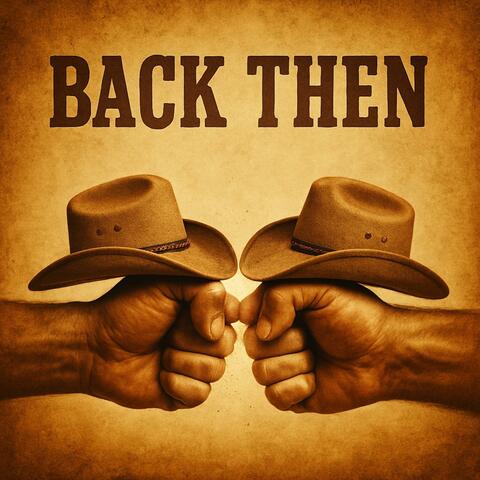 Back Then