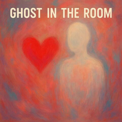 Ghost in the Room