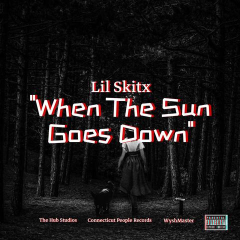 When The Sun Goes Down