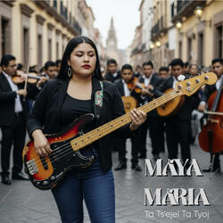 Maya Maria