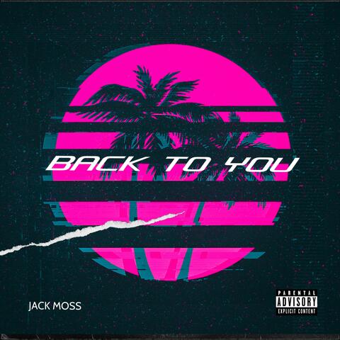 Back To You