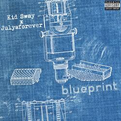 Blueprint (feat. julysforever)