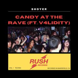 Candy at the Rave (feat. v4lidity)