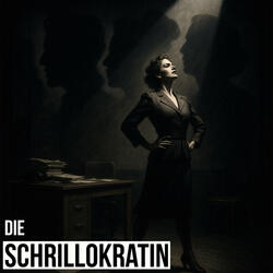 Die Schrillokratin