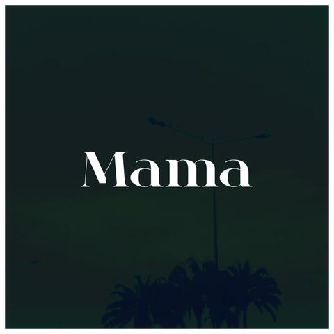 Mama
