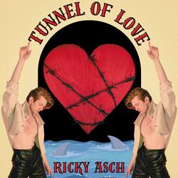 Tunnel of Love (Radio Edit)