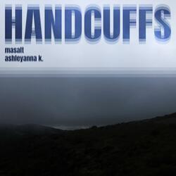 Handcuffs (feat. masalt)