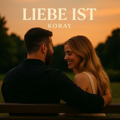 Liebe ist