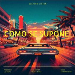COMO SE SUPONE (feat. HAN-Z)