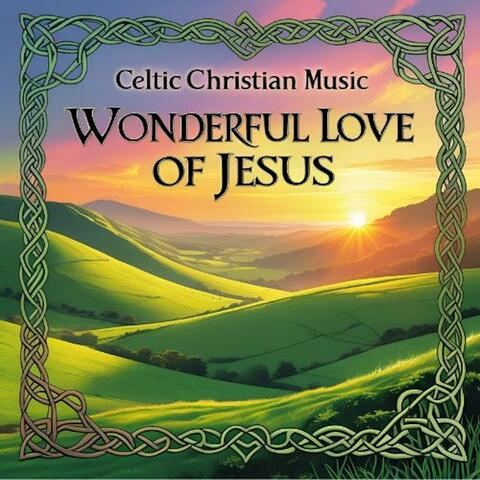 Wonderful Love Of Jesus