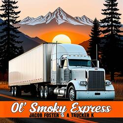 Ol' Smoky Express (feat. Jacob Foster)