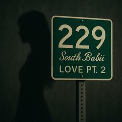 229 Love Pt. 2