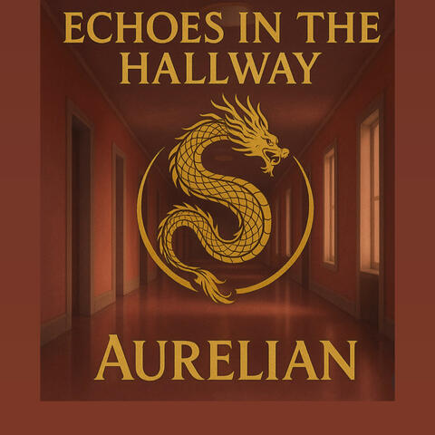 Echoes In The Hallway