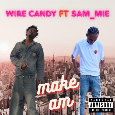 MAKE AM (feat. SAM_MIE)