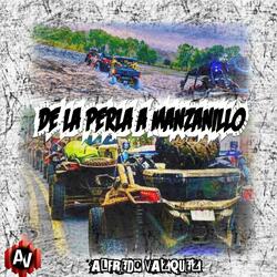 DE LA PERLA A MANZANILLO