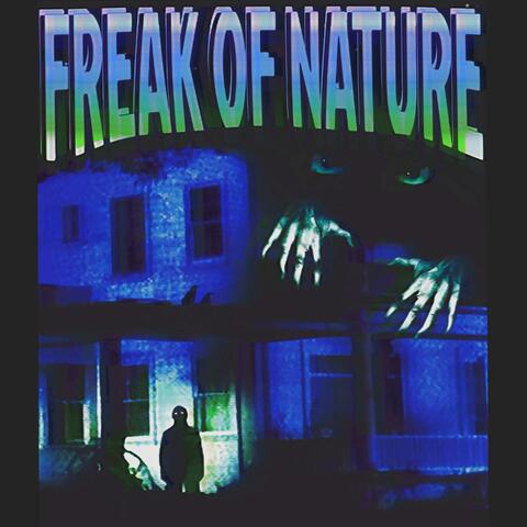 Freak of Nature