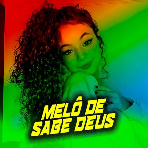 MELÔ DE SABE DEUS (Reggae Version)
