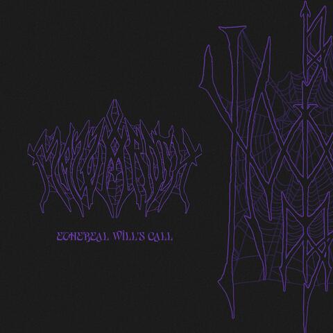 Ethereal Wills Call