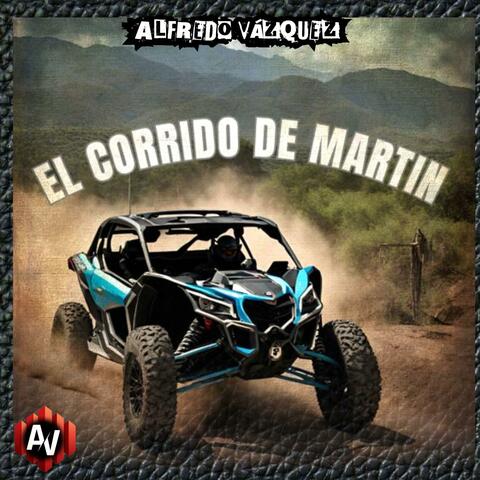 EL CORRIDO DE MARTÍN