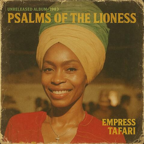 Roots Reggae Classic: Empress Tafari – Psalms of the Lioness (1983, Lost Album)