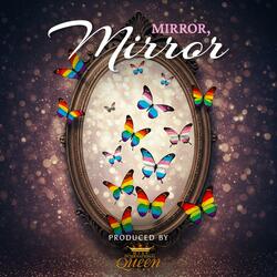Mirror, Mirror