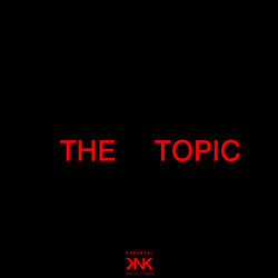 The Topic