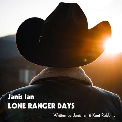 Lone Ranger Days