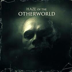 Haze of the Otherworld (Dark Ambient Background)