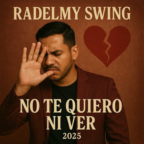 Ya No Te Quiero Ni Ver 2025