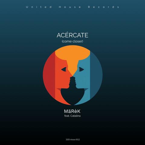 Acércate (feat. Catalina)