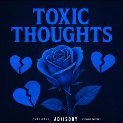 Toxic Thoughts