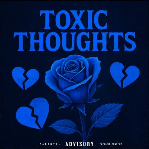 Toxic Thoughts