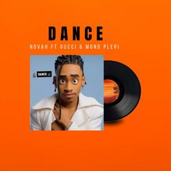 Dance (feat. Gucci Boy & Mond Pleri)