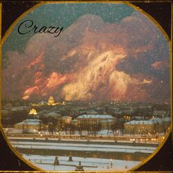 Crazy (feat. Kid Duke)