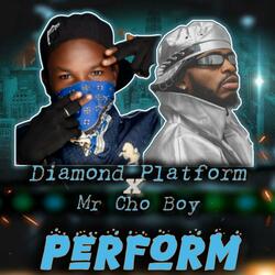 PERFORM (Diamond Platnumz Remix)