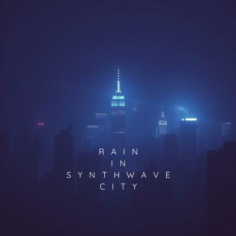 Rain In Synthwave City