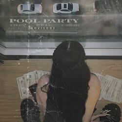 POOL PARTY (feat. BiGBOSSRay)