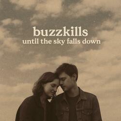 Until The Sky Falls Down