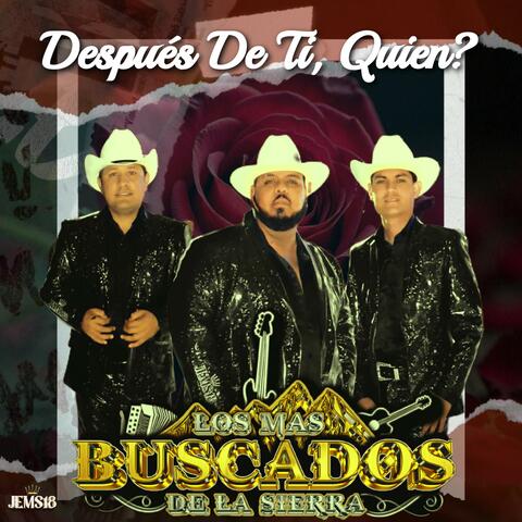Después De Ti ¿Quien?