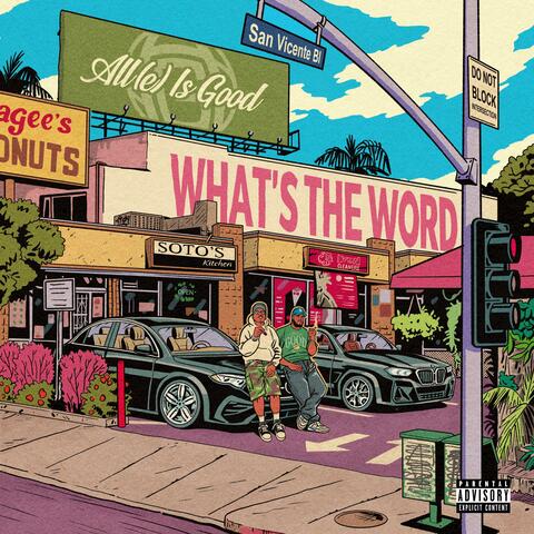 What's The Word (feat. Sean EV)
